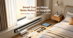 Smart Curtain Motor Noise Reduction Upgrade
